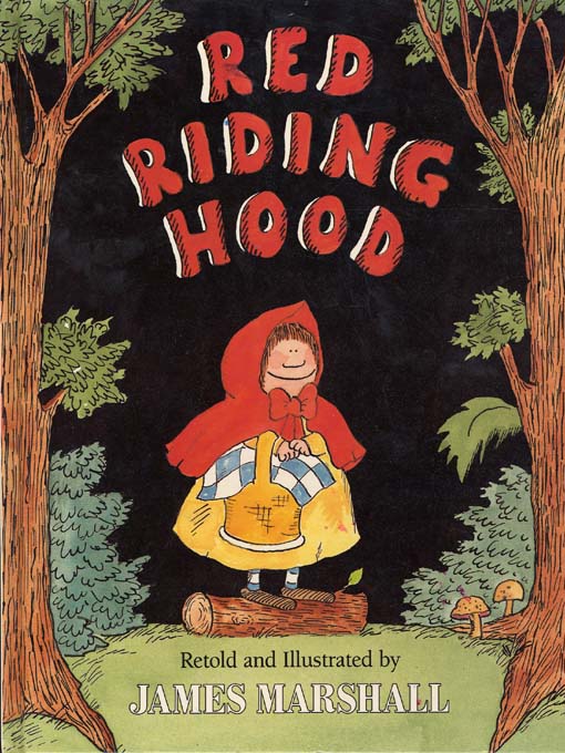 Title details for Red Riding Hood by James Marshall - Wait list